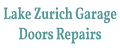 Lake Zurich Garage Doors Repairs